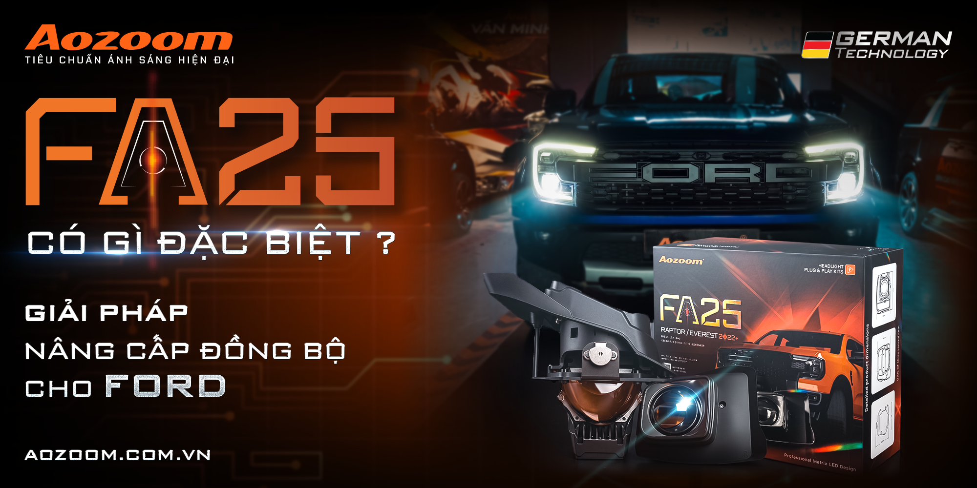 FA25 có gì đặc biệt? Giải pháp nâng sáng đồng bộ cho Ford